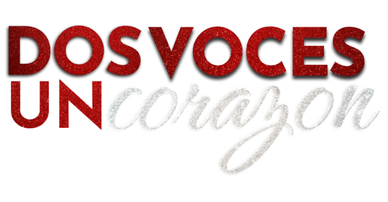 Dos Voces Un Corazón